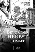 Cover: Bevor der Herbst kommt - AKRES Publishing e.K.