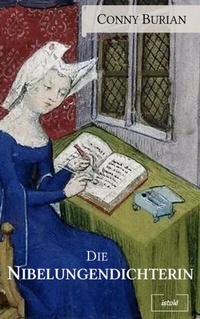 Abbildung von: Die Nibelungendichterin - AKRES Publishing e.K.