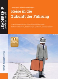 Abbildung von: Reise in die Zukunft der Führung - managerSeminare Verlags GmbH