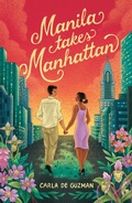Cover: Manila Takes Manhattan - Afterglow Books