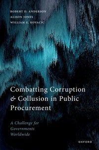 Enlarge image Cover: Combatting Corruption and Collusion in Public Procurement - Oxford University Press