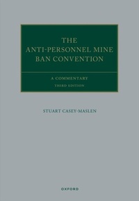 Abbildung von: The Anti-Personnel Mine Ban Convention - OUP eBook