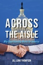 Cover: Across the Aisle - Indiana University Press
