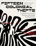Cover: Fifteen Colonial Thefts - Pluto Press