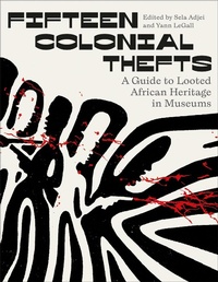Abbildung von: Fifteen Colonial Thefts - Pluto Press