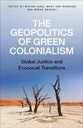 Cover: The Geopolitics of Green Colonialism - Pluto Press