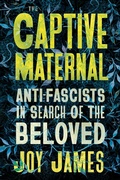 Cover: The Captive Maternal - Pluto Press