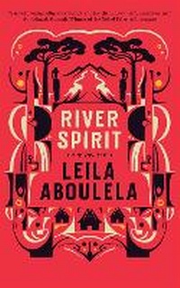Abbildung von: River Spirit - Saqi Books