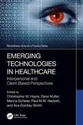 Cover: Emerging Technologies in Healthcare - Taylor & Francis