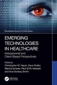 Abbildung von: Emerging Technologies in Healthcare - Taylor & Francis