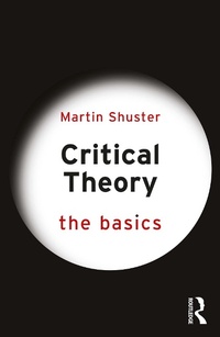 Enlarge image Cover: Critical Theory: The Basics - Taylor & Francis