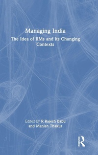 Enlarge image Cover: Managing India - Routledge India