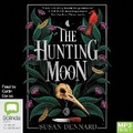 Cover: The Hunting Moon - Bolinda Audio Books