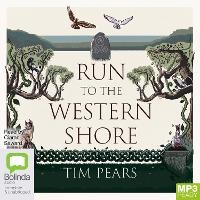 Enlarge image Cover: Run to the Western Shore - Bolinda Audio Books