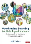 Cover: Overhauling Learning for Multilingual Students - Corwin Press Inc