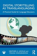 Cover: Digital Storytelling as Translanguaging - Routledge