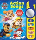 Cover: Nickelodeon Paw Patrol: Action Songs Sound Book - Phoenix International Publications, Incorporated