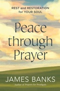 Cover: Peace through Prayer - Discovery House Publishers,U.S.