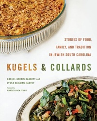 Abbildung von: Kugels and Collards - University of South Carolina Press