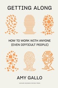 Abbildung von: Getting Along - Harvard Business Review Press