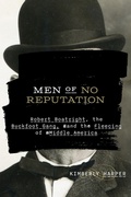 Cover: Men of No Reputation - University of Arkansas Press
