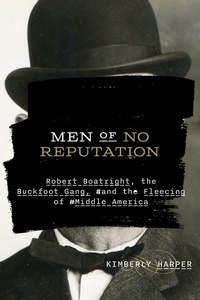 Bild vergrößern Bild: Men of No Reputation - University of Arkansas Press