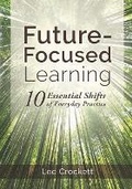 Cover: Future-Focused Learning - Future Focused Learning