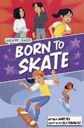 Cover: Born to Skate - Maverick Arts Publishing