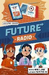 Enlarge image Cover: Future Radio - Maverick Arts Publishing