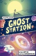 Cover: Ghost Station - Maverick Arts Publishing