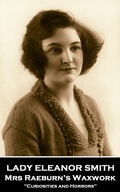Cover: Mrs Raeburn's Waxwork - Miniature Masterpieces