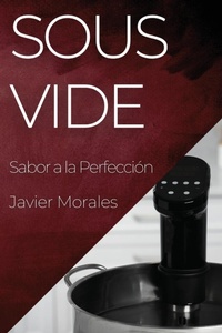 Enlarge image Cover: Sous Vide - Javier Morales