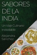 Cover: Sabores de la India - Alejandra Sanchez