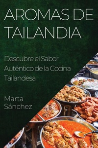 Abbildung von: Aromas de Tailandia - Marta Sanchez