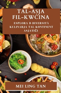 Abbildung von: Tal-Asja fil-Kw&#267;ina - Mei Ling Tan