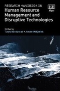 Cover: Research Handbook on Human Resource Management and Disruptive Technologies - Edward Elgar Publishing