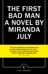 Enlarge image Cover: The First Bad Man - Canongate Canons