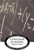 Cover: A First Book in Algebra - Living Book Press