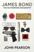 Cover: James Bond: The Authorised Biography - Ian Fleming Publications