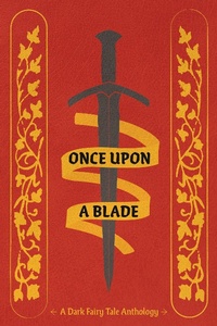 Enlarge image Cover: Once Upon a Blade - The Whumpy Printing Press