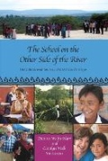 Cover: The School on the Other Side of the River - Wild Rising Press