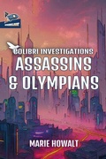 Cover: Assassins & Olympians - Spaceboy Books LLC