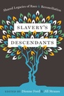 Cover: Slavery's Descendants - Rutgers University Press