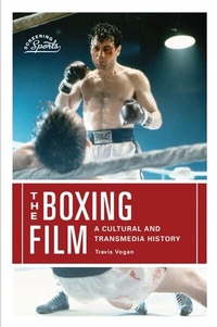 Abbildung von: Boxing Film - Rutgers University Press