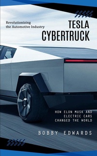 Abbildung von: Tesla Cybertruck - Bobby Edwards
