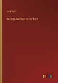 Cover: Sayings Ascribed to Our Lord - Outlook Verlag
