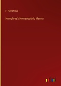 Cover: Humphrey's Homeopathic Mentor - Outlook Verlag