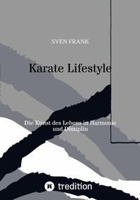 Abbildung von: Karate Lifestyle - tredition
