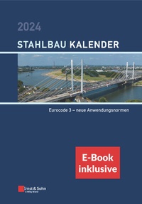 Abbildung von: Stahlbau-Kalender 2024 - Ernst & Sohn
