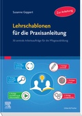 Cover: Lehrschablonen f&uuml;r die Praxisanleitung - Urban & Fischer